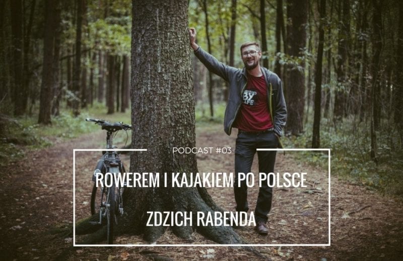 Rowerem i kajakiem przez Polskę